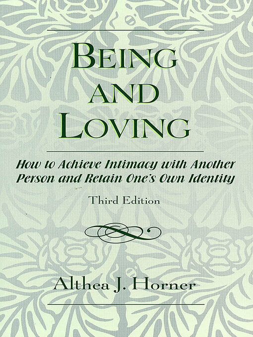Title details for Being and Loving by Althea J. Horner - Available